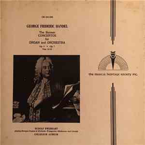 Georg Friedrich Händel, Rudolf Ewerhart, Collegium Aureum - The Sixteen Concertos For Organ And Orchestra Op. 4 • Op. 7 Nos. 13-16