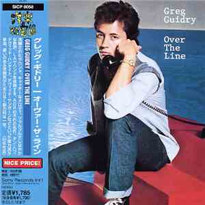 Greg Guidry - Over The Line