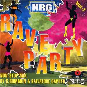 G.Summun & Salvatore Caputo - NRG Rave Party Vol. 1