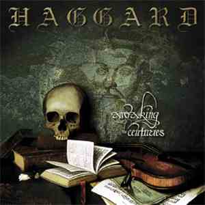 Haggard - Awaking The Centuries