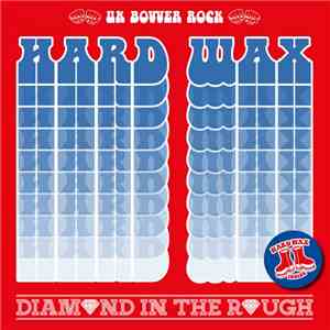 Hard Wax - Diamond In The Rough