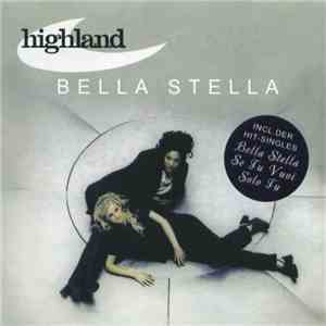 Highland  - Bella Stella