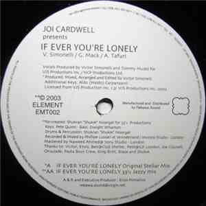Joi Cardwell - If Ever You're Lonely