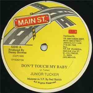 Junior Tucker, Pinchers - Don't Touch My Baby / Coo Like A Dove