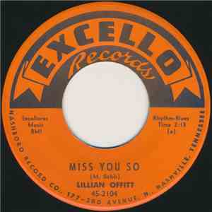 Lillian Offitt - Miss You So / If You Only Knew