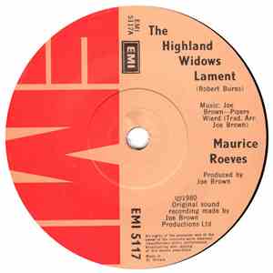 Maurice Roeves, Joe Brown & Family - Highland Widows Lament; The