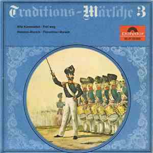 Musikkorps Der 11. Panzer-Grenadier-Division, Großes Polydor-Blasorchester - Traditions-Märsche 3
