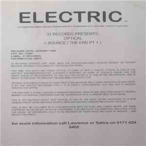 Optical - Bounce / The End Part 1