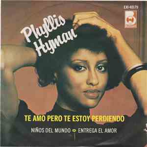 Phyllis Hyman - Te Amo Pero Te Estoy Perdiendo = Loving You - Losing You
