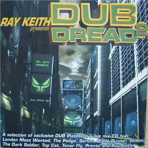Ray Keith - Dub Dread 2