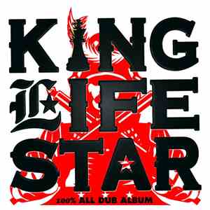 Rio King Life Star - 100% All Dub Album