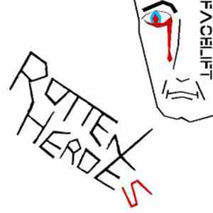 Rotten Heroes - Facelift