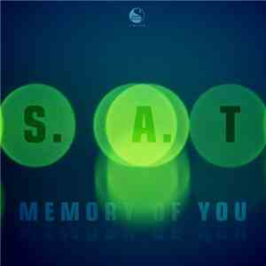 S.A.T - Memory Of You