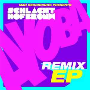 Schlachthofbronx - Ayoba Remix Ep