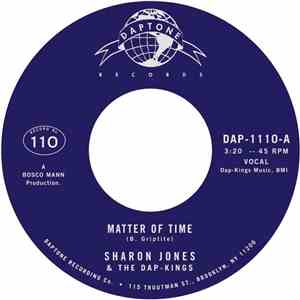 Sharon Jones & The Dap-Kings - Matter Of Time / When I Saw Your Face