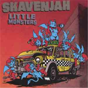 Skavenjah - Little Monsters