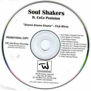 Soul Shakers Ft. CeCe Peniston - Shame Shame Shame (Club Mixes)