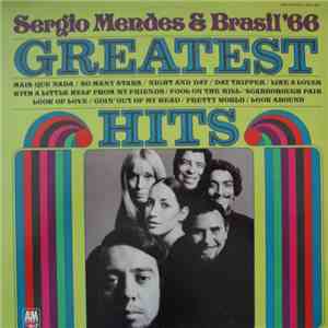 Sérgio Mendes & Brasil '66 - Greatest Hits