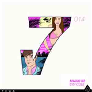 Syn Cole - Miami 82 (Remixes)