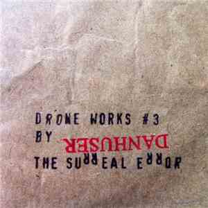The Surreal Error - Drone Works #3