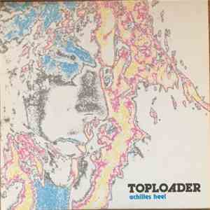 Toploader - Achilles Heel