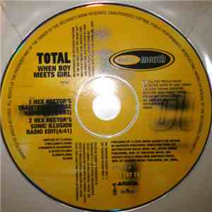 Total - When Boy Meets Girl (Remixes)