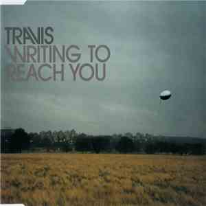 Travis - Writing To Reach You
