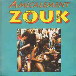 Various - Amicalement Zouk