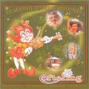 Various - De Mooiste Efteling Melodieën