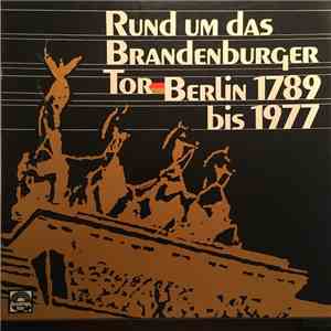 Various, Hanns-Gerhard Müller - Rund Um Das Brandenburger Tor