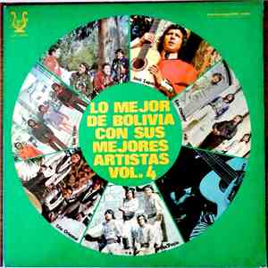 Various - Lo Mejor De Bolivia Con Sus Mejores Artistas Vol. 4