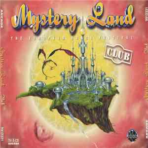Various - Mystery Land - The European Dance Festival - Club