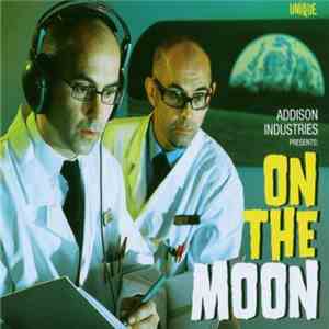 Addison Industries - On The Moon