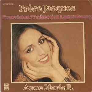 Anne-Marie B. - Frère Jacques