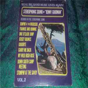 Benny Goodman - The Stereophonic Sound Of Benny Goodman Vol. 2