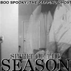 Boo Spooky, The Rapping Ghost - Spirit Of The Season