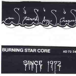 Burning Star Core - Sun Starved Sky Scrapers
