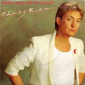 Chris Rea - Every Beat Of My Heart