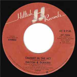 Dalton & Dubarri - Caught In The Act