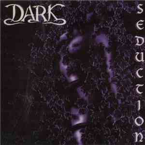 DARK  - Seduction