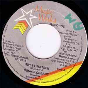 Dennis Creary - Sweet Sixteen
