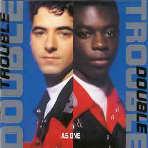 Double Trouble - As One