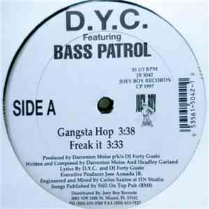 D.Y.C. Feat. Bass Patrol - Gangsta Hop