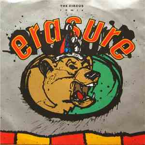 Erasure - The Circus (Remix)