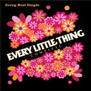 Every Little Thing - Every Best Single -Complete-