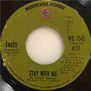 Faces  - Stay With Me / You're So Rude