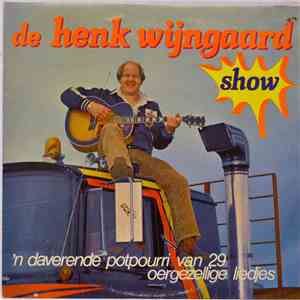 Henk Wijngaard - De Henk Wijngaard Show