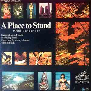 Jerry Toth - A Place To Stand (Ontar-i-ar-i-ar-i-o)