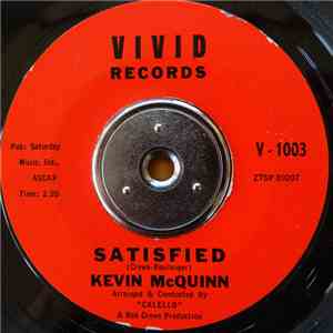 Kevin McQuinn - Satisfied / It's Only Me