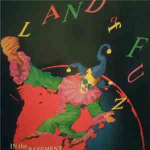 Land Of Fun featuring Carol Hall - In The Basement